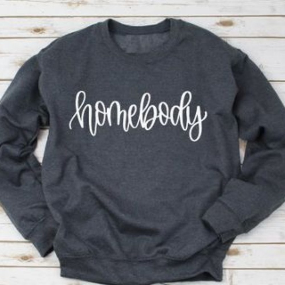 Homebody Sweatshirt S-XL Super Soft!!